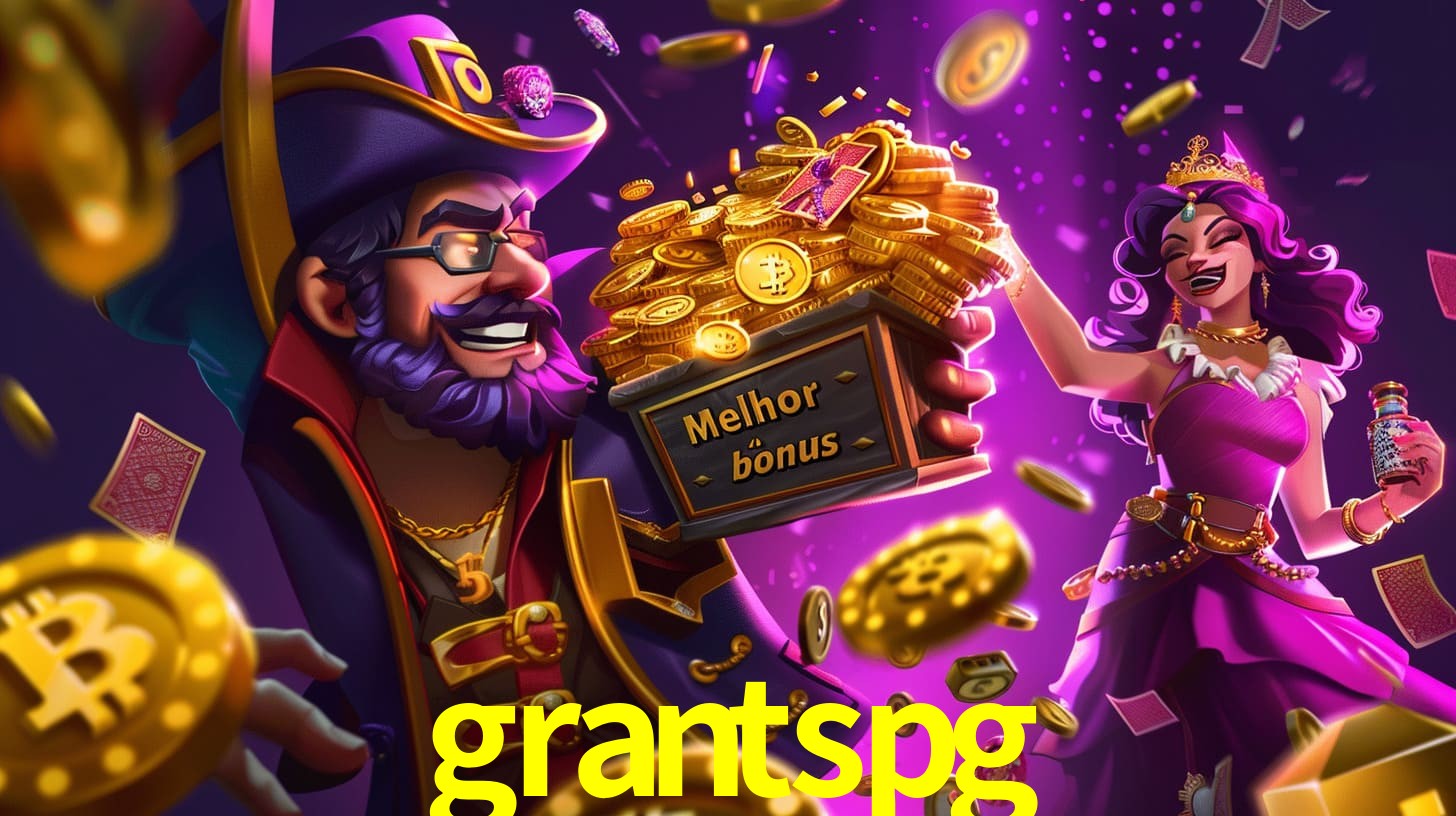 grantspg Bônus exclusivos